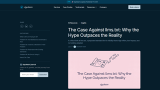 The Case Against llms.txt: Why the Hype Outpaces the Reality